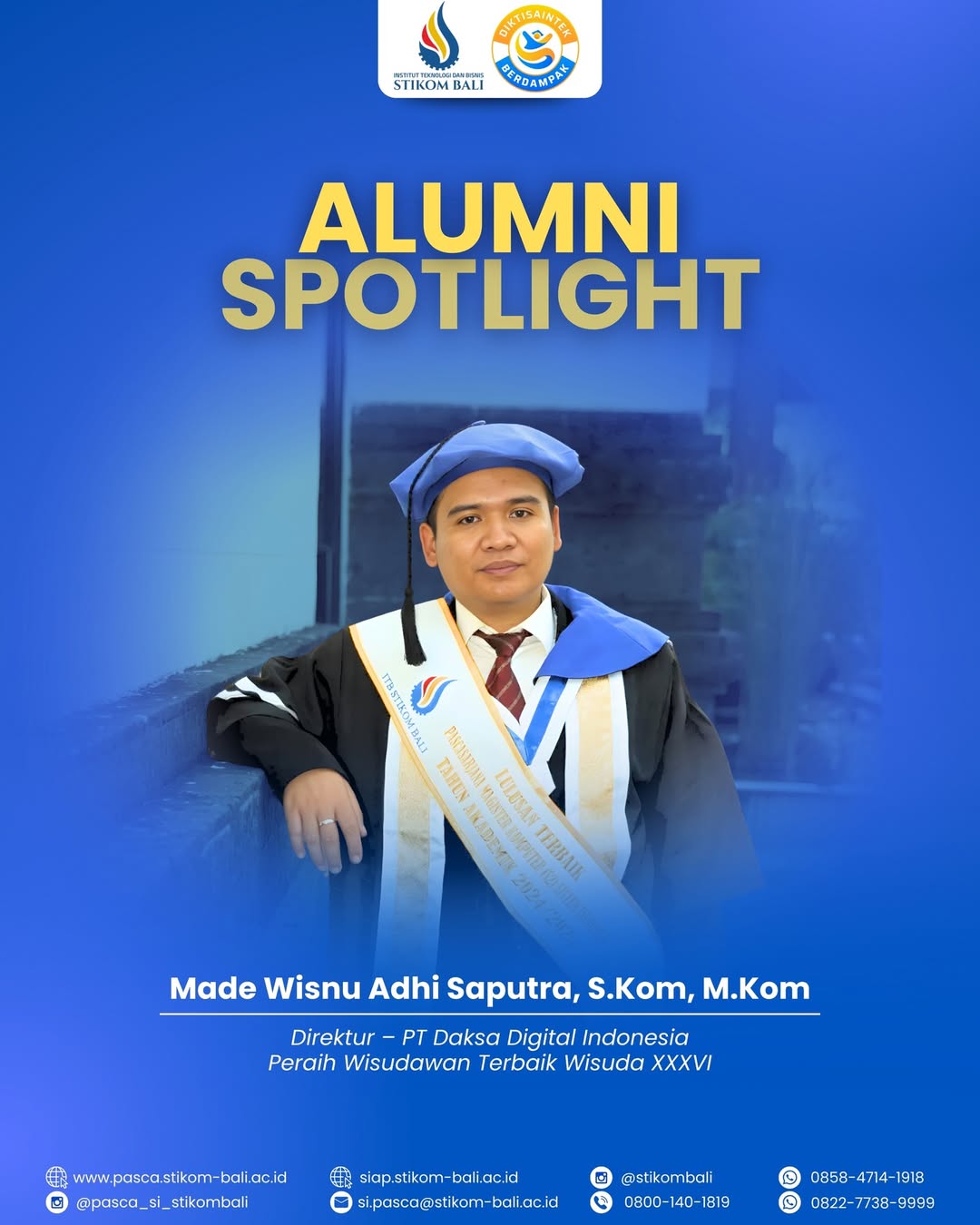 Alumni Spotlight Made Wisnu Adhi Saputra, S.Kom., M.Kom.