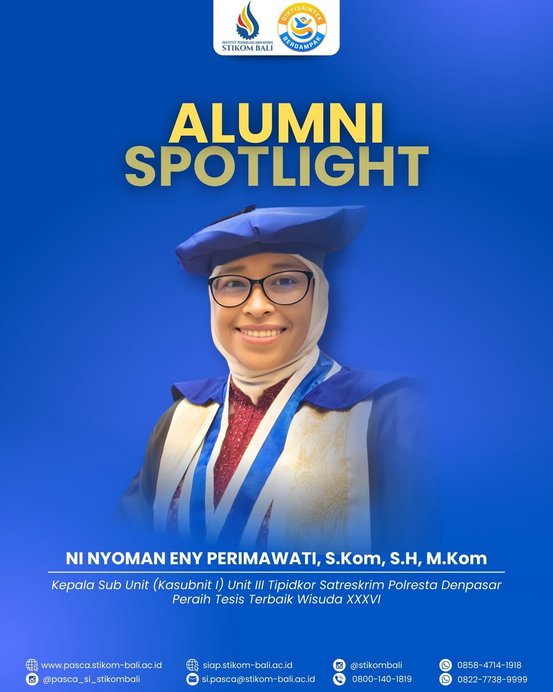 Alumni Spotlight Ni Nyoman Eny Perimawati, S.Kom., S.H, M.Kom
