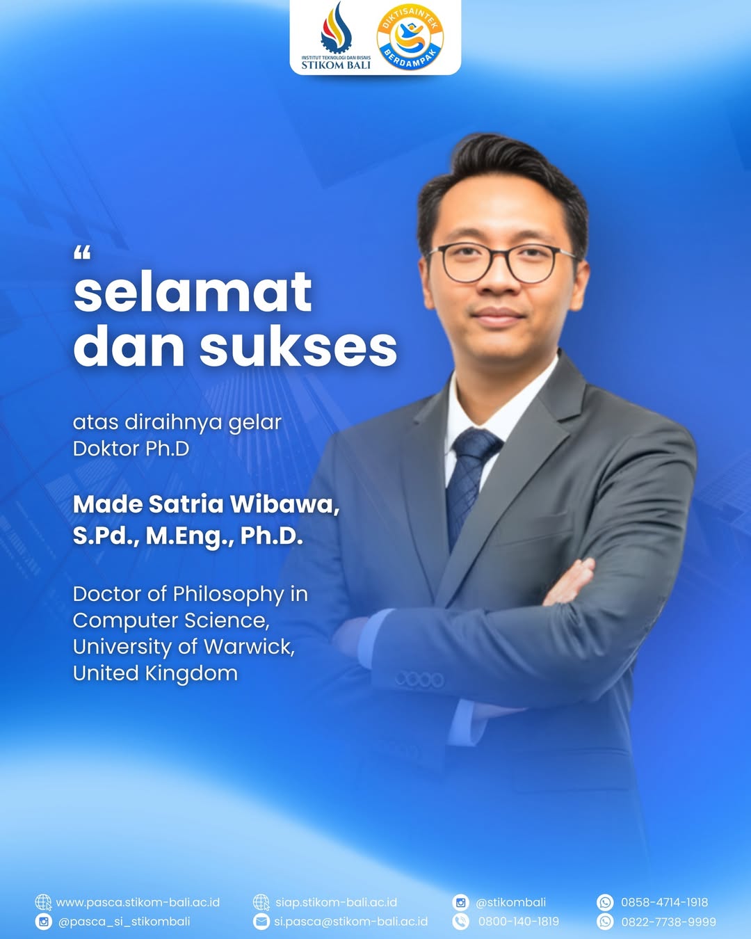 Selamat dan sukses kepada Bapak Made Satria Wibawa, S.Pd., M.Eng., Ph.D🤩👏