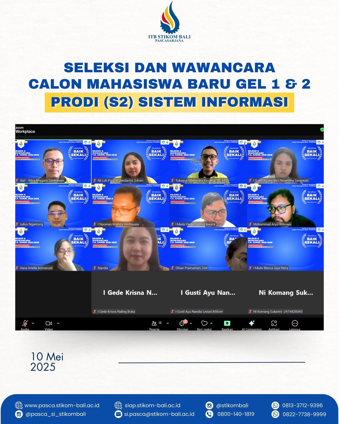 Seleksi dan Wawancara Calon Mahasiswa Baru Gel 1 & 2 Prodi (S2) Sistem Informasi