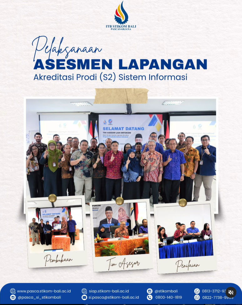 Asesmen Lapangan Akreditasi Prodi S2 Sistem Informasi ITB STIKOM Bali✨