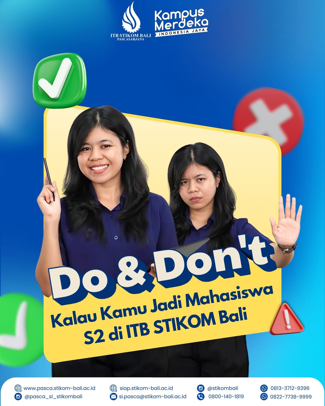 Jangan lakuin hal ini ya kalau kamu jadi mahasiswa S2 di ITB STIKOM Bali!😮