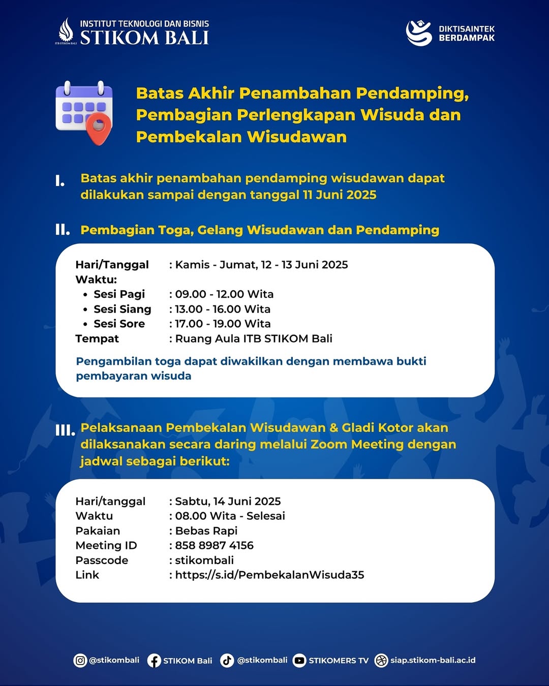 Pengumuman kepada Calon Wisudawan Wisuda XXXV ITB STIKOM Bali📣