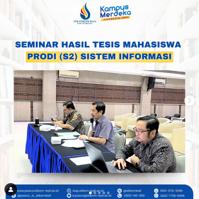 Seminar Hasil Tesis Mahasiswa Prodi S2 Sistem Informasi