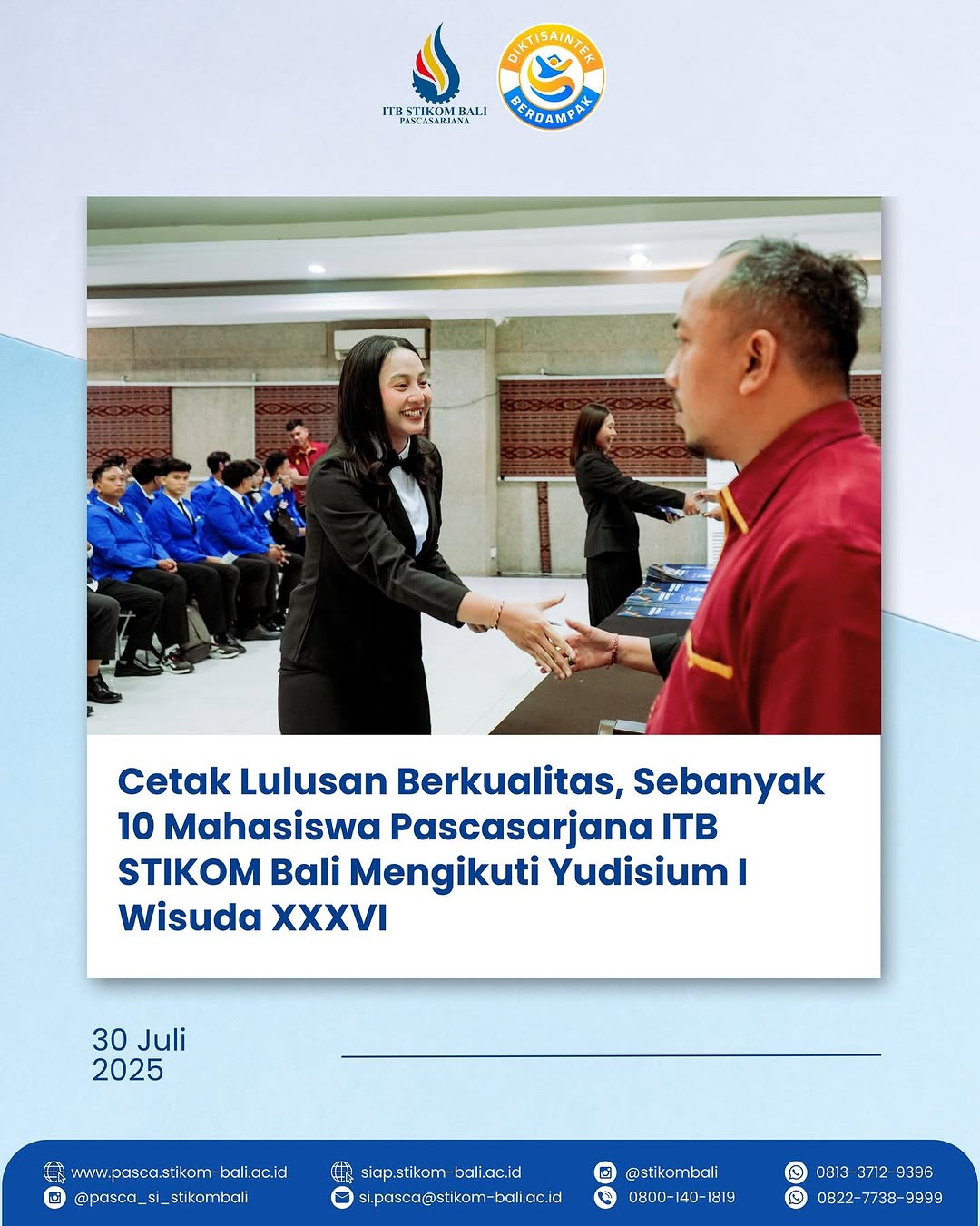 Cetak Lulusan Berkualitas, Sebanyak 10 Mahasiswa Pascasarjana ITB STIKOM Bali Mengikuti Yudisium I Wisuda XXXVI