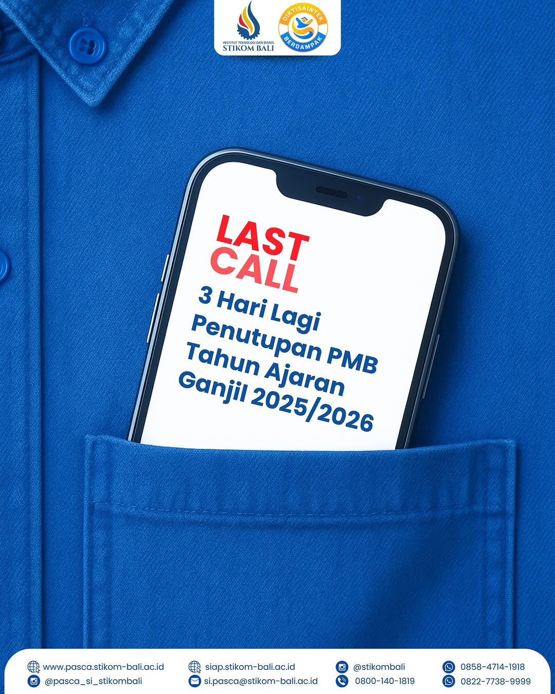 LAST CALL! 3 Hari Lagi Penutupan PMB Tahun Ajaran Ganjil 2025/2026