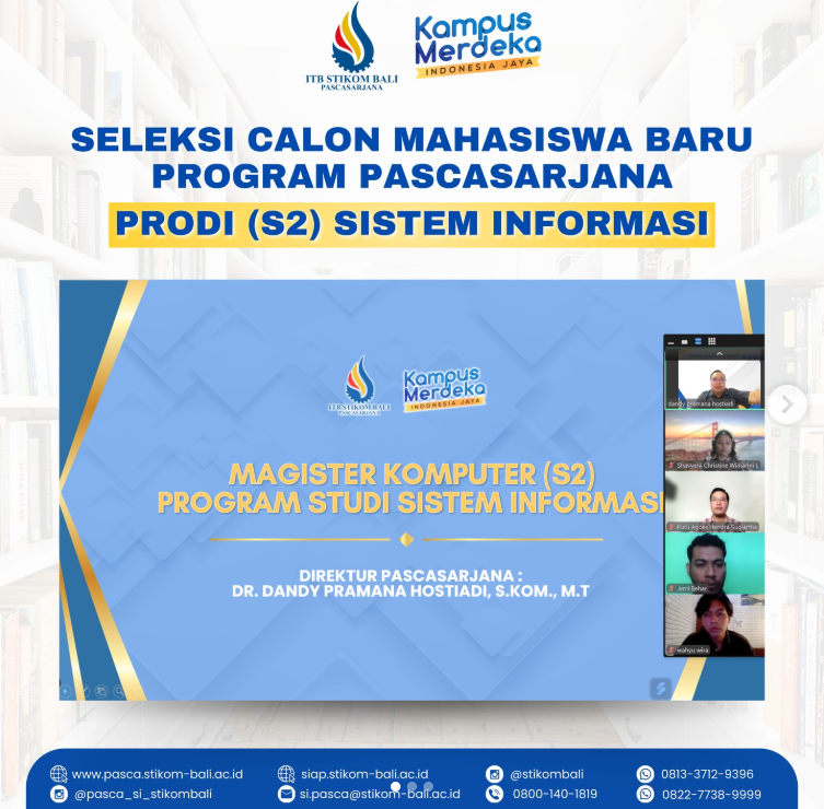 Seleksi Calon Mahasiswa Baru Program Pascasarjana Prodi S2 SISTEM INFORMASI