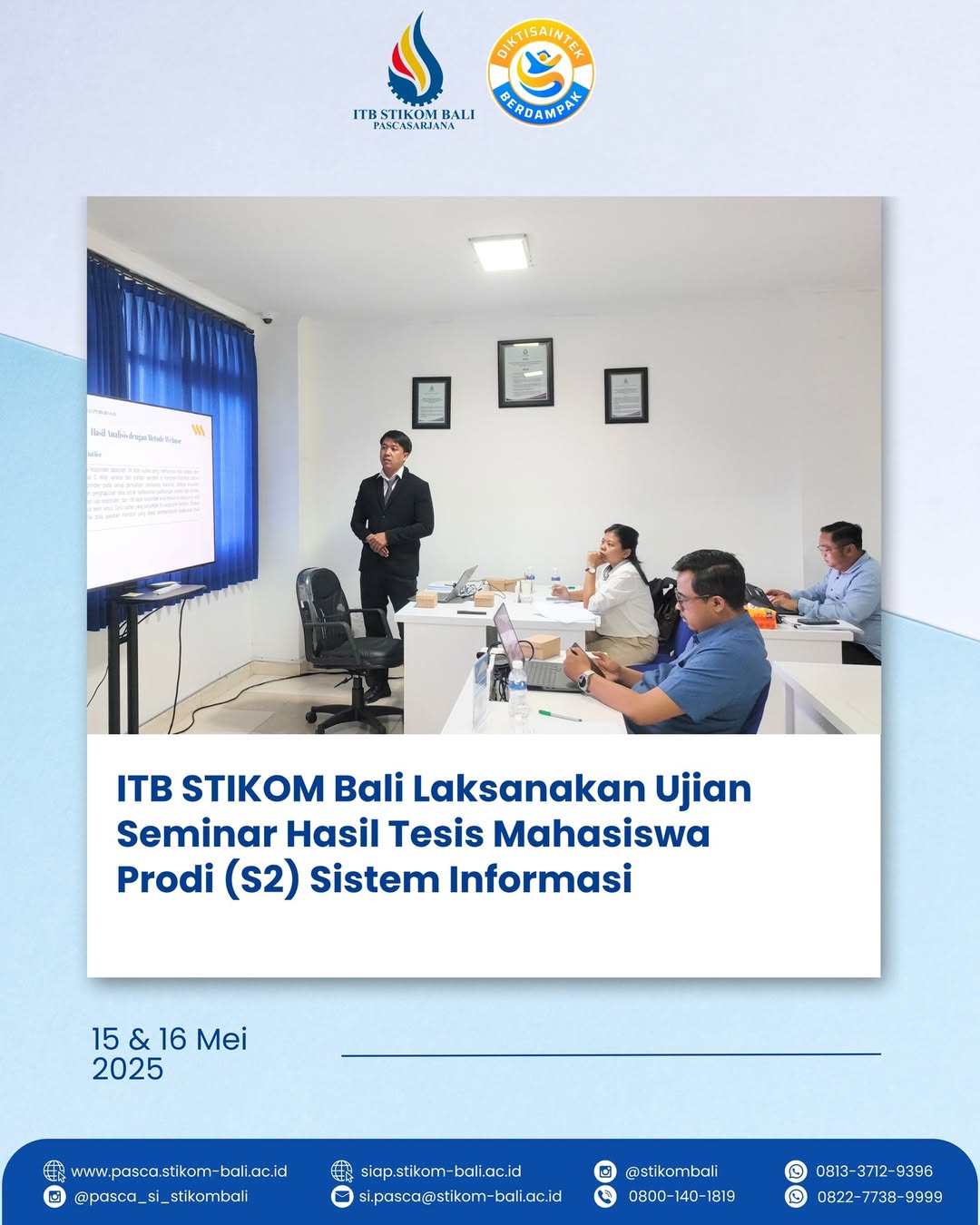 12 Mahasiswa Magister Sistem Informasi ITB STIKOM Bali Ikuti Ujian Seminar Hasil👏😍