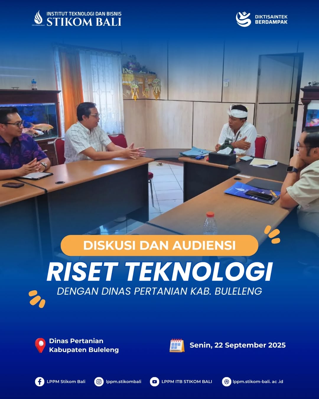 Diskusi dan Audiensi Riset Teknologi Dengan Dinas Pertanian Kab. Buleleng